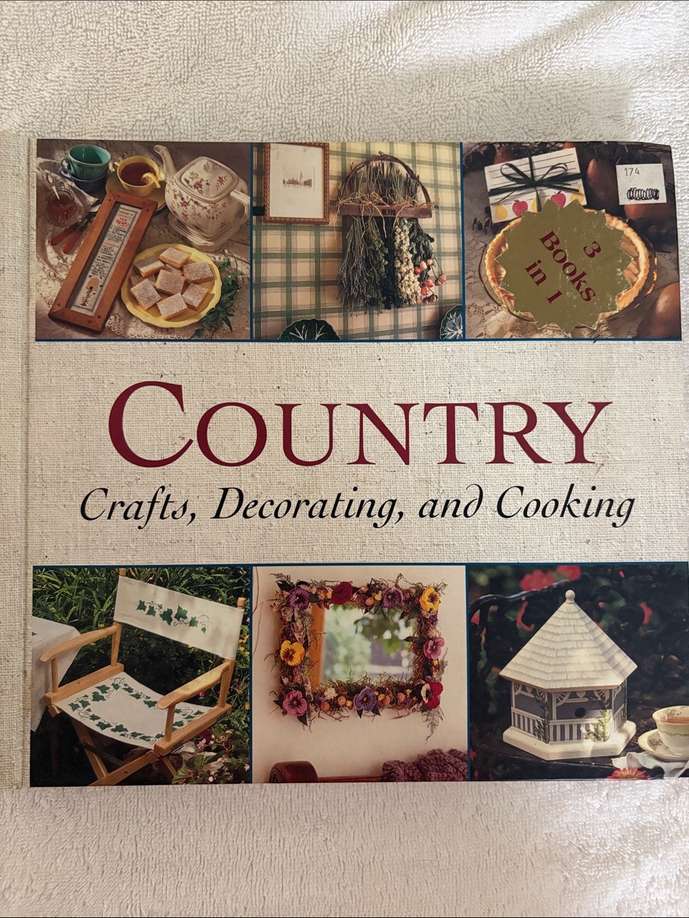 Country Crafts, Decorating, and Cooking